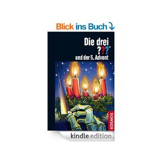 Die drei ??? und der 5. Advent (drei Fragezeichen): Ein Fall in 24 Kapiteln eBook: Andr Minninger, Silvia Christoph: Kindle Shop