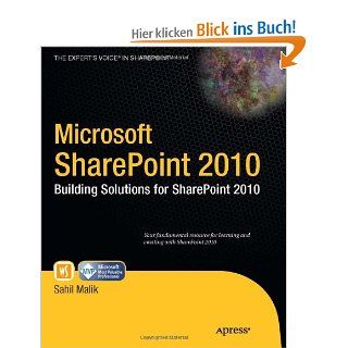 Microsoft SharePoint 2010: Building Solutions for SharePoint 2010 Books for Professionals by Professionals: Sahil Malik: Fremdsprachige Bücher