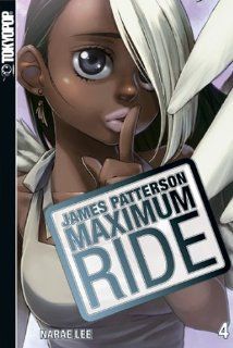 Maximum Ride 04: James Patterson, NaRae Lee: Bücher