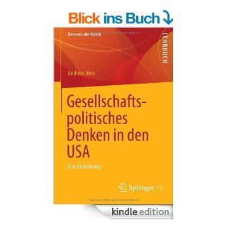 Gesellschaftspolitisches Denken in den USA: Eine Einfhrung (Elemente der Politik) eBook: Andreas Hess: Kindle Shop