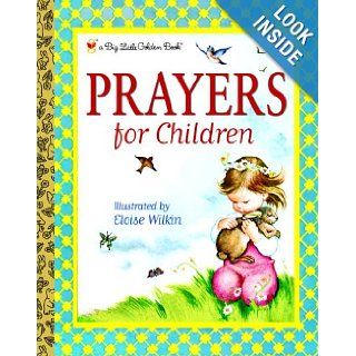Prayers for Children (Big Little Golden Book): Eloise Wilkin: 9780375835537:  Children's Books