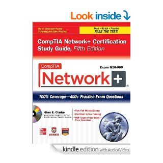 CompTIA Network+ Certification Study Guide, 5th Edition (Exam N10 005) (ENHANCED EBOOK) eBook Glen Clarke Kindle Store