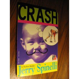 Crash: Jerry Spinelli: 9780679885504: Books