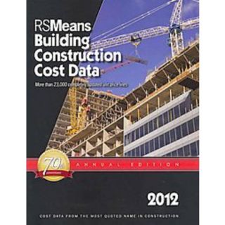 RSMeans Building Construction Cost Data 2012 (An