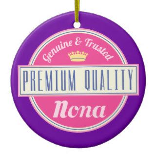 Nona (Funny) Gift Christmas Tree Ornaments