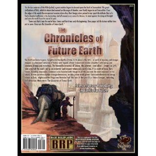 The Chronicles of Future Earth: A Setting Book for Basic Roleplaying: Sarah Newton: 9781568823065: Books