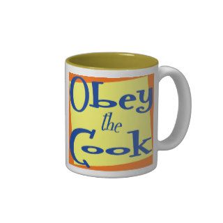 Obey the Cook Funny Kitchen Saying Mug