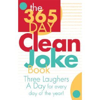 365   DAY CLEAN JOKE BOOK: Barbour Publishing: 9781597896504: Books