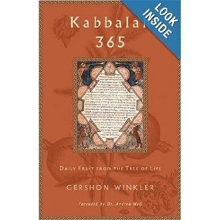 Kabbalah 365: Daily Fruit from the Tree of Life: Gershon Winkler: 9780740747205: Books