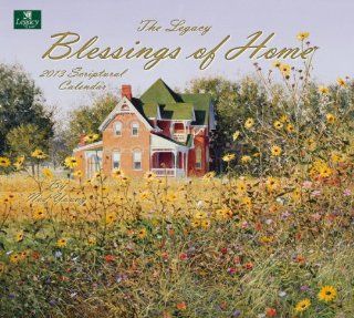Legacy of Faith 2013 Wall Calendar, Blessings of Home by Ned Young (WCA9240) : Office Products