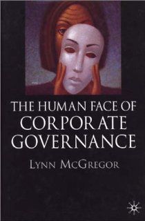 The Human Face of Corporate Governance 9780333772058 Business & Finance Books @