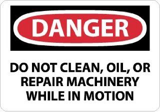 SIGNS DO NOT CLEAN, OIL, OR REPAIR MACHINERY: Home Improvement