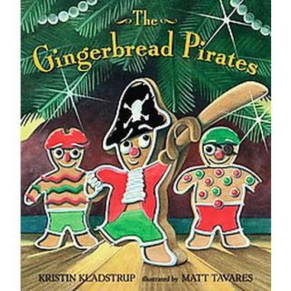 The Gingerbread Pirates (Hardcover)