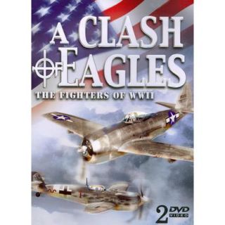 A Clash of Eagles: The Fighters of WWII (2 Discs