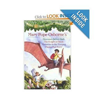 The Magic Tree House Collection #1: (Includes Dinosaurs Before Dark, Knight at Dawn, Mummies in the Morning, Pirates  Past Noon) (A Stepping Stone Book(TM)) (9780679883890): Mary Pope Osborne: Books