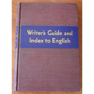 Writer's Guide and Index to English: Porter G. Perrin: Books
