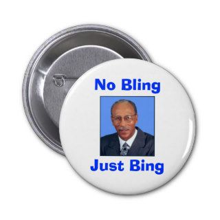 No Bling, Just Bing Button