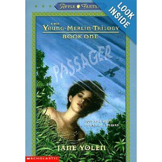Passager (The Young Merlin Trilogy, Book One): Jane Yolen: 9780590370738: Books