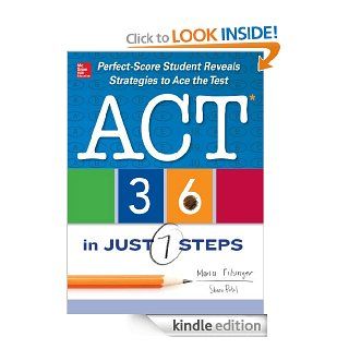 ACT 36 in Just 7 Steps eBook: Maria Filsinger, Shaan Patel: Kindle Store