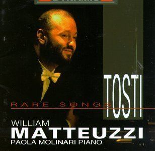 William Matteuzzi   Tosti Rare Songs: Music