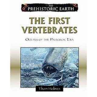 The First Vertebrates (Hardcover)