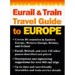 Eurail and Train Travel Guide to Europe: Houghton Mifflin Company, Eurail: 9780395881613: Books