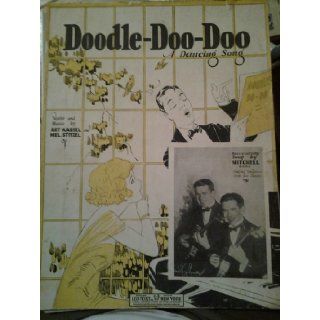 "Doodle Doo Doo" Sheet Music (A Dancing Song): Art Kassel/Mel Stitzel: Books