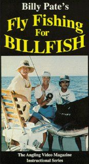 Hooked On Fly Fishing,  BP1 Billy Pate's Fly Fishing for Billfish [VHS]: Kelly Watt, Billy Pate, Jim Watt: Movies & TV