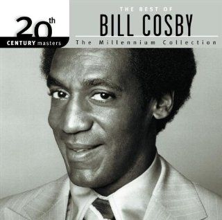 The Best of Bill Cosby: 20th Century Masters   The Millennium Collection: Music