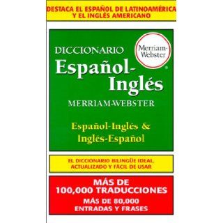Diccionario Espanol Ingles, Merriam Webster (9780877799207): Merriam Webster, Editors: Books