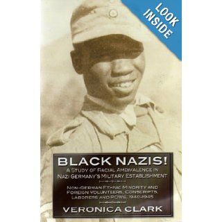 Black Nazis!: Veronica Clark: 9781934703519: Books