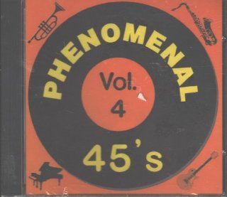 Phenomenal 45's: 50's & 60's Vocal Groups, Vol. 4: Music