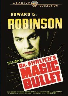 Doctor Ehrlich's Magic Bullet: Ruth Gordon, Otto Kruger Edward G. Robinson, William Dieterle, Warner Bros.: Movies & TV
