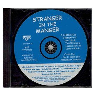 Stranger in the Manger, Split Track Accompaniment CD: Music