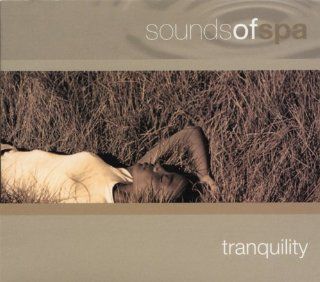 Sounds of Spa: Tranquility: Music