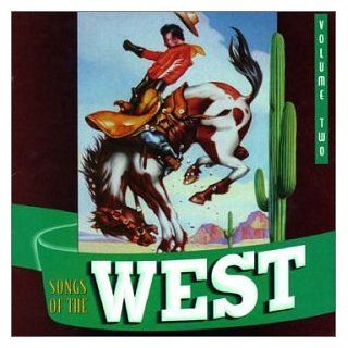 Songs of the West, Volume Two: Music