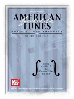 American Fiddle Tunes for Solo and Ensemble   Viola, Violin 3 and Ensemble Score: Musical Instruments