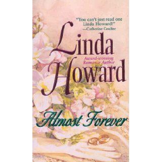 Almost Forever: Linda Howard: 9781551665580: Books