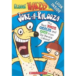 Almost Naked Animals: Joke Book: Howie Dewin: 9780545492904:  Kids' Books