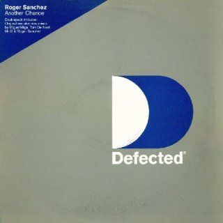 Roger Sanchez / Another Chance: Music