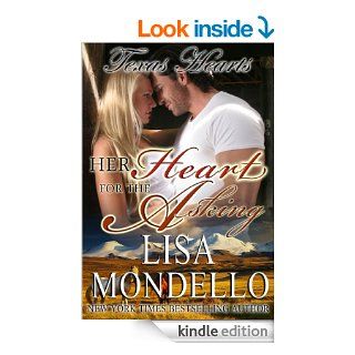 Her Heart for the Asking, a Western Romance (Book 1) (Texas Hearts) eBook: Lisa Mondello: Kindle Store