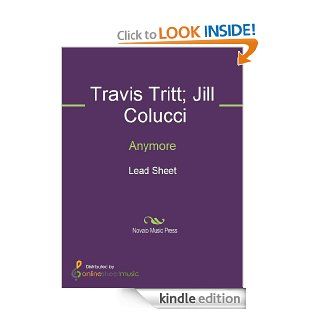 Anymore eBook: Jill Colucci, Travis Tritt: Kindle Store