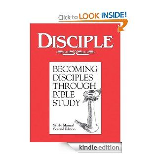 DISCIPLE I   Study Manual: Becoming Disciples through Bible Study eBook: Various, William J. A. Power, Leander E. Keck: Kindle Store