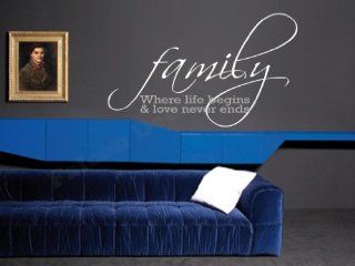 Family Where Life Begins & Love Never Ends Vinyl Wall Decal   Decorative Wall Appliques