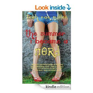 The Summer I Became a Nerd eBook: Leah  Rae Miller: Kindle Store
