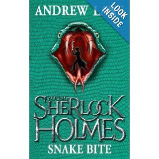 Snake Bite 5 (Young Sherlock Holmes): Andrew Lane: 9781447200314: Books