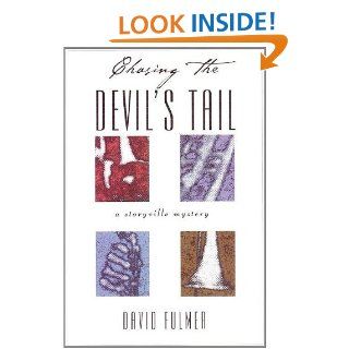 Chasing the Devil's Tail (Valentin St. Cyr Mysteries): David Fulmer: 9781890208844: Books