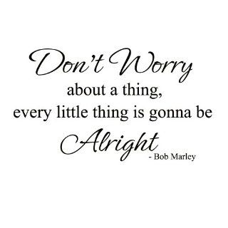 Every little thing is gonna be alright Bob Marley Vinyl Wall Decal Sticker Art (White, Medium)   Wall Docor Stickers