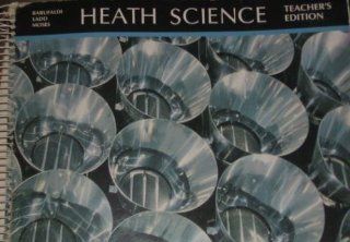 Heath Science, Level 6, Teacher's Edition James P. Barufaldi, George T. Ladd, Alice Johnson Moses 9780669021523 Books