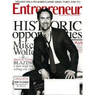 Entrepreneur September 2011 Mike Wolfe/American Pickers on Cover, Young Millionaires and How They Did It, How to Dress, Brave New Franchises: Entrepreneur Magazine: Books